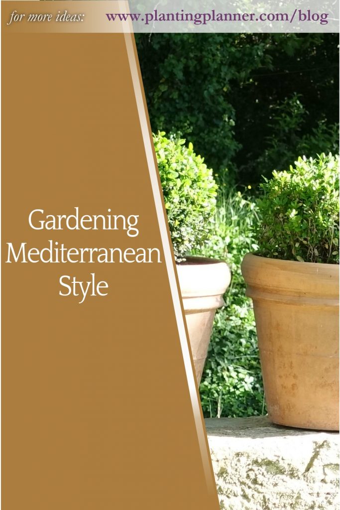 Gardening Mediterranean Style - from Weatherstaff garden design software